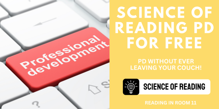 Science of Reading Professional Development: Free and You Don’t Have to Leave Your Couch!