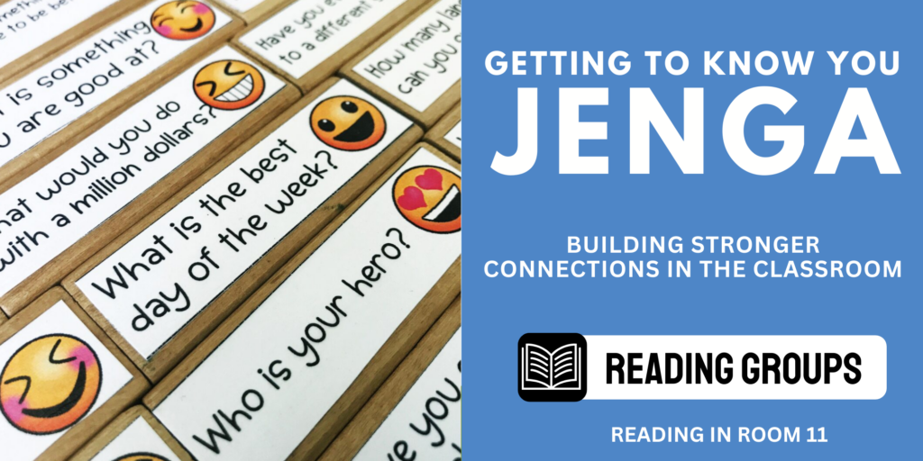 Getting to Know You Jenga: Building Stronger Connections in the Classroom!